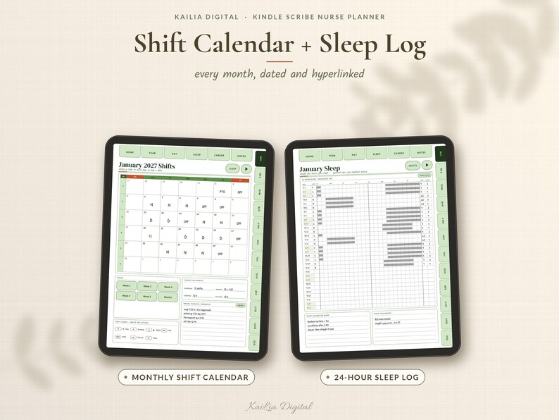 May include: Two digital tablets displaying a Kindle Scribe nurse planner. The left screen shows a January 2027 shift calendar, and the right screen shows a January sleep log. Both feature green tabs, navigation buttons, and grid layouts.