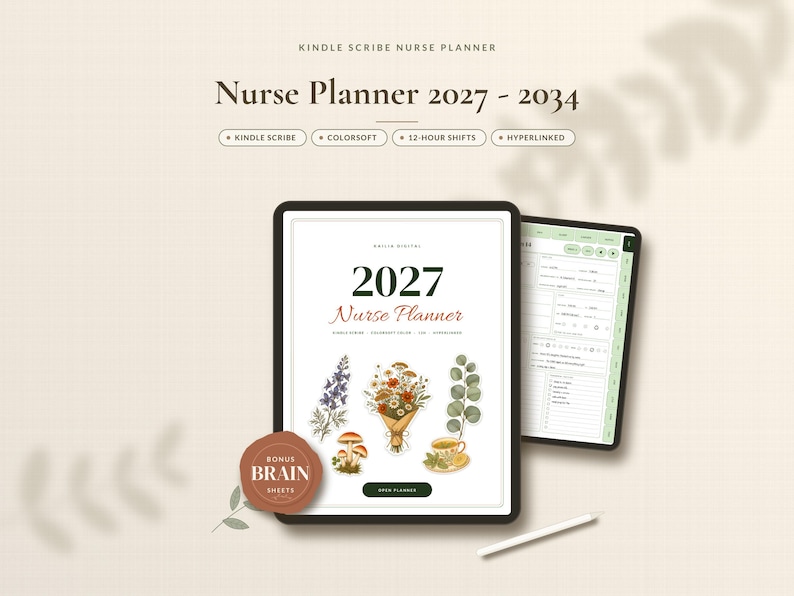 May include: A digital nurse planner for Kindle Scribe, covering 2027-2034. The screen displays the text 2027 Nurse Planner with botanical illustrations of flowers, mushrooms, and a teacup. A round badge reads Bonus Brain Sheets.