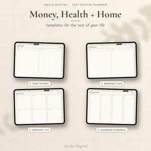 K&ouml;nnte beinhalten: Ein digitales Planer-Set mit dem Titel Kailia Digital 2027 Digital Planner Money, Health + Home. Vier Tablet-Bildschirme zeigen Vorlagen f&uuml;r Debt Payoff, Workout Log, Grocery List und Cleaning Schedule mit organisierten Spalten.