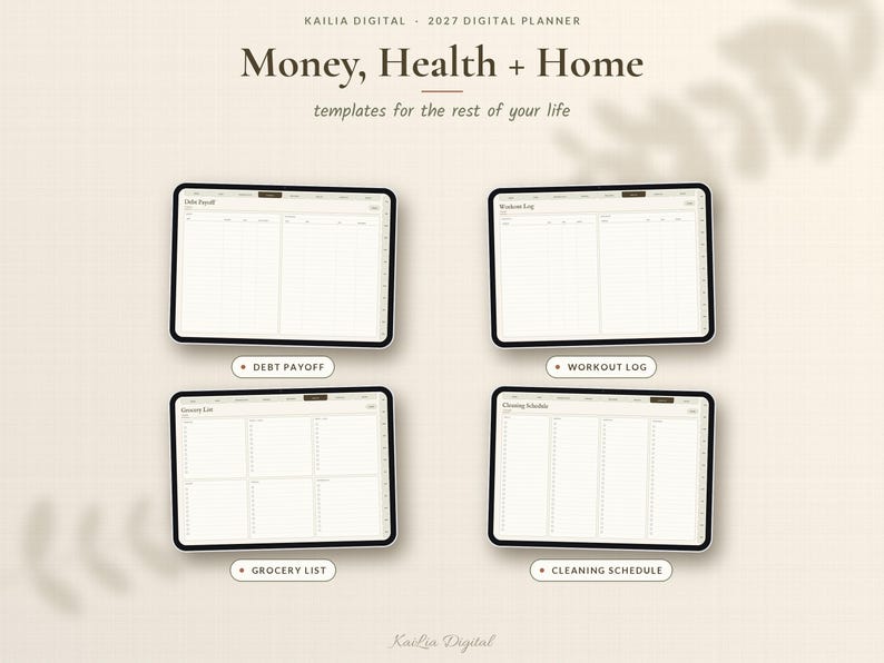 K&ouml;nnte beinhalten: Ein digitales Planer-Set mit dem Titel Kailia Digital 2027 Digital Planner Money, Health + Home. Vier Tablet-Bildschirme zeigen Vorlagen f&uuml;r Debt Payoff, Workout Log, Grocery List und Cleaning Schedule mit organisierten Spalten.