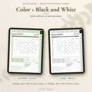 May include: Two digital tablets displaying a January 2027 nurse planner. The left tablet shows a color version with green accents, while the right tablet displays a black and white version. Text includes Kailia Digital, Kindle Scribe Nurse Planner, Color + Black and White, both editions in one purchase, Colorsoft Color, Black + White, and Sunday start with 12-hour times, or Monday start with 24-hour times.