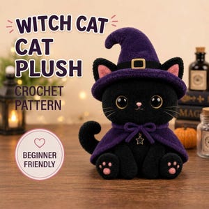 May include: A black plush cat wearing a purple witch hat with a gold buckle and a matching purple cape tied with a bow featuring a star charm. The cat has large dark eyes, a pink nose, and pink paw pads. Text reads WITCH CAT CAT PLUSH CROCHET PATTERN.