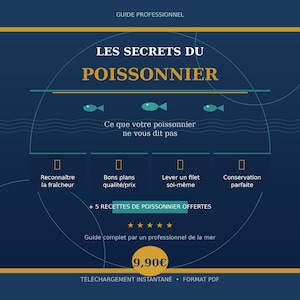Könnte beinhalten: Ein dunkelblauer digitaler Ratgeber mit dem Titel LES SECRETS DU POISSONNIER in gelber und weißer Schrift. Er enthält drei kleine türkisfarbene Fischsymbole, vier Textfelder, fünf gelbe Sterne und einen gelben Kreis mit 9,90€.