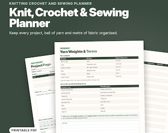 May include: A 12-page printable knitting, crochet, and sewing planner in PDF format. The document features pages for project tracking, yarn weight reference charts, and terminology comparisons between UK and US standards, all presented on A4 and US Letter sizes.