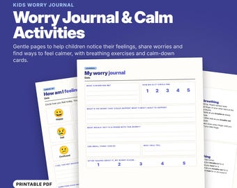 May include: A 12-page kids worry journal and calm activities printable PDF set. The pages feature prompts like My worry journal, How am I feeling, and breathing exercises with emoji icons, numbered scales, and lines for writing on a white background.
