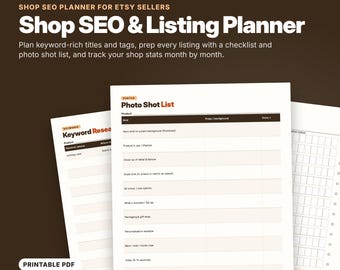 May include: A nine-page printable Shop SEO and Listing Planner PDF for Etsy sellers. The document features sections for keyword research, a photo shot list, and checklists to track shop statistics, presented in a clean, organized layout.