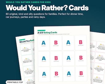 May include: A set of printable Would You Rather cards for kids, featuring 80 questions across 10 pages. The document includes A and B voting cards with blue and pink letters, alongside lists of questions with light blue borders on white paper.