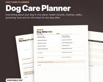 May include: A digital dog care planner featuring 11 pages of printable templates. The document includes sections for dog-sitter information, daily routines, health records, and a dog profile. The layout uses black text on a white background.