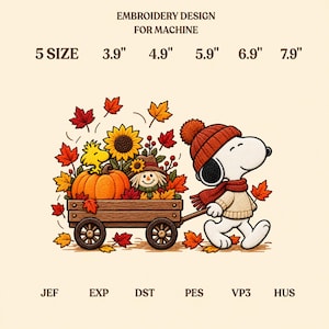 May include: Embroidery design for machine featuring a white dog wearing a red knit hat and scarf, pulling a wooden wagon filled with a pumpkin, a sunflower, a scarecrow, and autumn leaves. Text includes 5 sizes: 3.9", 4.9", 5.9", 6.9", 7.9" and file formats JEF, EXP, DST, PES, VP3, HUS.
