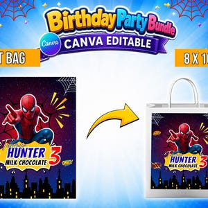 May include: A digital birthday party bundle featuring a Spider-Man graphic with the text Hunter 3 Milk Chocolate. The design includes a gift bag template measuring 8 x 10 inches, a city skyline silhouette, spider webs, and comic book style accents.