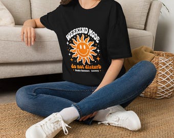 Mental Health Shirt | Weekend Mode Sun T-Shirt | Smiling Sun Do Not Disturb Retro Tee