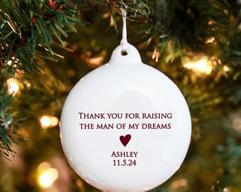 Personalized Mother-in-Law Ornament, Ceramic, Thank You for Raising Man of Dreams, MIL Gift
