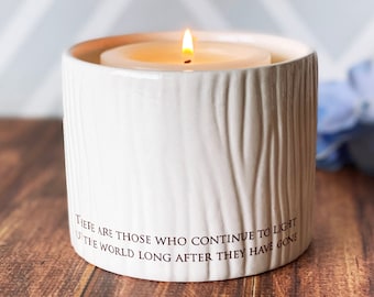 Sympathy Gift, Sympathy Candle, Personalized Sympathy Votive, Sympathy Vase, There are those who continue to light up the world ...