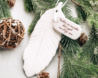 Sympathie Ornament, Feder Sympathie Geschenk, Sympathy Feder Ornament - Federn sind Erinnerungen daran, dass Engel immer in der Nähe sind