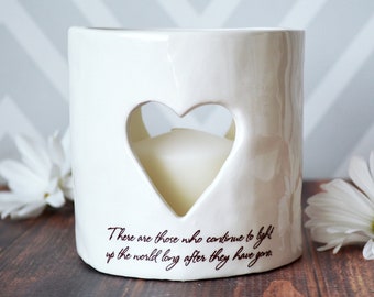 Sympathy Gift, Sympathy Heart Candle, Sympathy Votive - READY TO SHIP - There are those who continue to light up the world long after ...