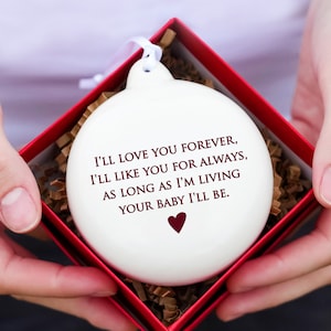 Mom Christmas Gift, Mom Holiday Gift, Mother of the Bride Gift - As Long as I'm Living Your Baby I'll Be - READY TO SHIP - Bulb Ornament