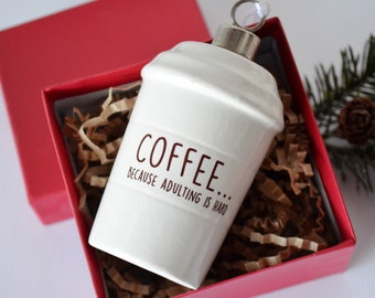 coffee mug ornament girlfriend gift funny christmas ornament coffee lover gift funny christmas gift coffee because adulting is hard - Funny Christmas Tree Ornaments coffee mug ornament girlfriend gift funny christmas ornament coffee lover gift funny christmas gift coffee because adulting is hard - Funny Christmas Tree Ornaments