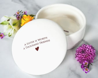 Sister Gift, Sister Birthday Gift, Gift for Sister, Sister Present - A Sister is Worth a Thousand Friends - Personalized Round Keepsake Box