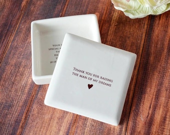 Ceramic Keepsake Box, Mother of Groom Gift, Thank You for Raising Man of Dreams