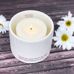 Sympathy Gift, Memorial Candle, Personalized Votive or Sympathy Vase - Those We Love Don’t Go Away, They Walk Beside Us Every Day image 6