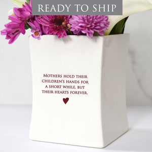 READY TO SHIP Unique Mother of the Bride Gift Square Vase Mothers Hold Their Children's Hands for a Short While But Their Hearts Forever image 1