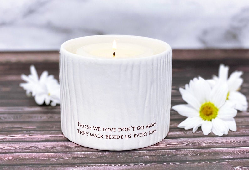 Sympathy Gift, Memorial Candle, Personalized Votive or Sympathy Vase - Those We Love Don’t Go Away, They Walk Beside Us Every Day image 2