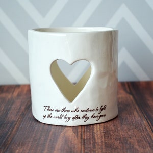 Sympathy Gift, Sympathy Heart Candle, Sympathy Votive Personalized w/ Name & Date There are those who continue to light up the world ... image 5