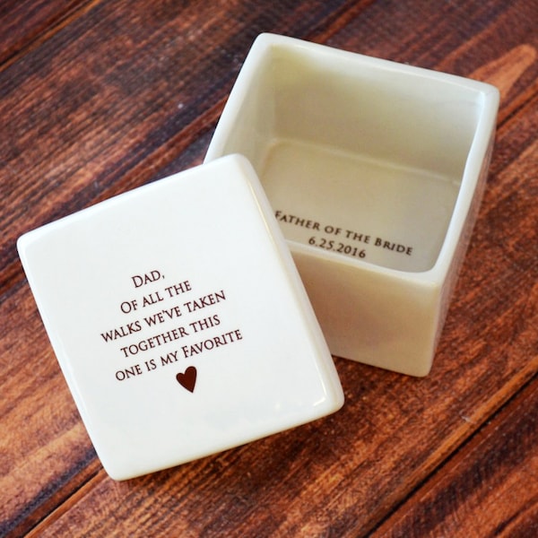 Father of the Bride Gift, Dad Wedding Gift - Deep Square Keepsake Box - Dad, of all the walks we’ve taken together this one is my favorite