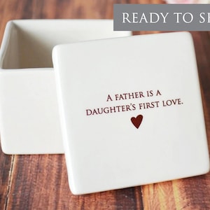 Dad Wedding Gift, Father of the Bride Gift, Keepsake Box, Deep Square Keepsake Box - A Father is a Daughter&#39;s First Love