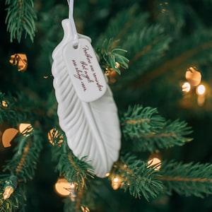 Sympathy Ornament, Feather Sympathy Gift, Sympathy Feather Ornament READY TO SHIP Feathers Are Reminders That Angels Are Always Near image 5