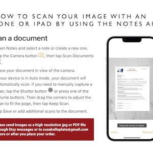 May include: A white iPhone screen with instructions on how to scan a document using the Notes app. The screen shows a document being scanned with the camera. The instructions include tapping the camera button, placing the document in view of the camera, and dragging the corners to adjust the scan.