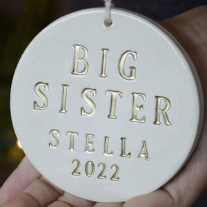 Big Sister Ornament or Big Brother Ornament, Pregnancy Announcement Ornament, Baby Ornament - Personalized with Name and Year