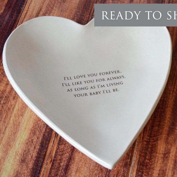 As Long as I'm Living Your Baby I'll Be - READY TO SHIP - Large Heart Bowl