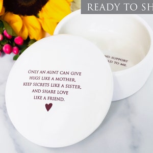 Aunt Birthday Gift, Aunt Wedding Gift from Niece, READY TO SHIP, Round Ceramic Keepsake Jewelry Box, Only an aunt can give hugs...