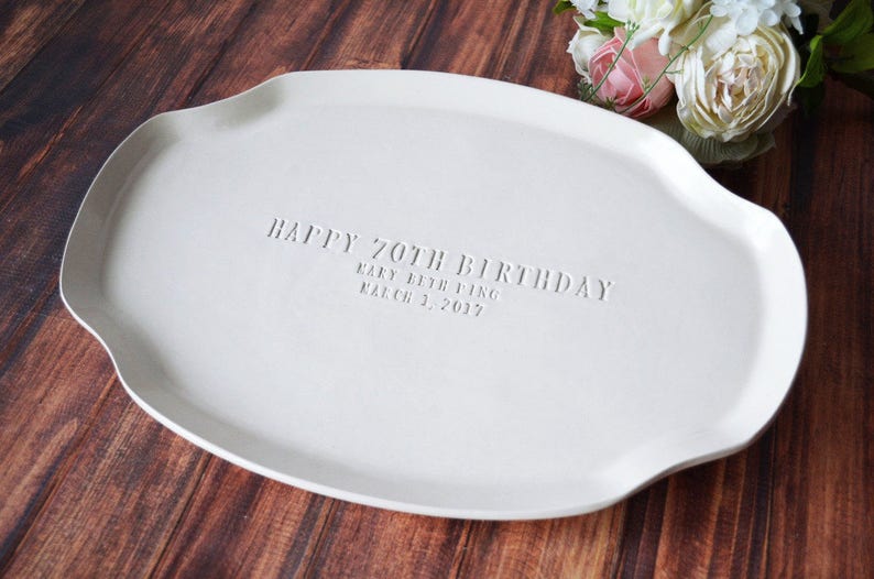 customized ceramic platter for milestone birthday celebrations (think 50th, 60th, 75th, etc.). handmade quality. unique 70th birthday gift. customized with name and date