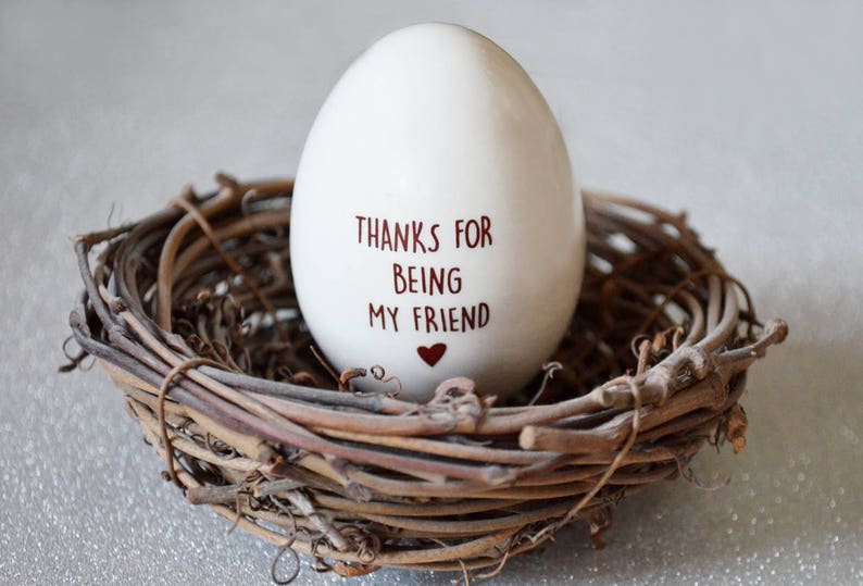 This Easter egg would be a unique Easter gift for any friend, family, co-worker or loved one. Can be used as an adorable easter basket stuffer. The front says 'You're a Good Egg' and the back says 'Thanks for being my friend'