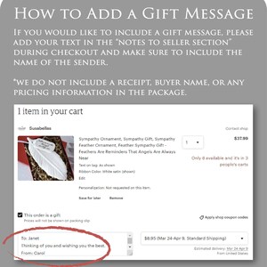 May include: A white feather ornament with the text "Feathers Are Reminders That Angels Are Always Near" on a white satin ribbon. The ornament is a sympathy gift and is available for purchase online.