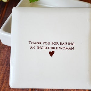 Unique Mother of the Bride Gift From Groom Square Keepsake Box Thank You for Raising an Incredible Woman Mother-in-Law Wedding Gift image 2