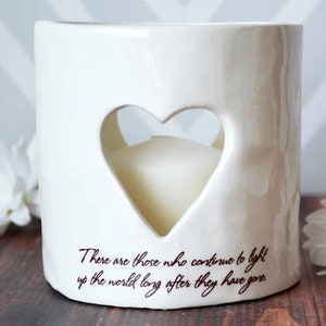 Sympathy Gift, Sympathy Heart Candle, Sympathy Votive - READY TO SHIP - There are those who continue to light up the world long after ...