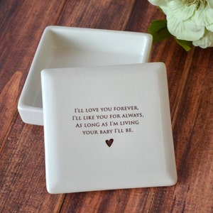 Mother of the Bride Gift - Square Keepsake Box - As Long as I&#39;m Living Your Baby I&#39;ll Be