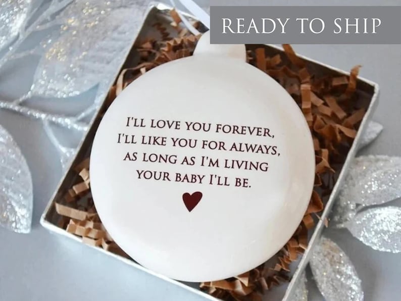 Mom Christmas Gift, Mom Holiday Gift, Mother of the Bride Gift - As Long as I'm Living Your Baby I'll Be - READY TO SHIP - Bulb Ornament 