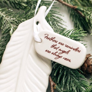 Sympathy Ornament, Feather Sympathy Gift, Sympathy Feather Ornament READY TO SHIP Feathers Are Reminders That Angels Are Always Near image 8