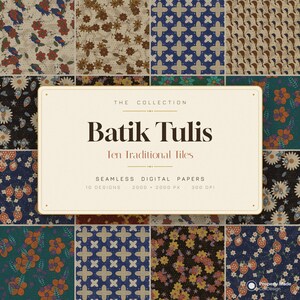 May include: A digital paper collection titled Batik Tulis Ten Traditional Tiles featuring ten seamless patterns with floral, bird, and geometric motifs in blue, orange, brown, and teal. The text reads The Collection Batik Tulis Ten Traditional Tiles.