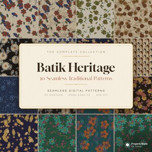 May include: A digital collection titled Batik Heritage 50 Seamless Traditional Patterns featuring a grid of various floral and bird motifs in diverse colour palettes including navy, green, red, and brown, presented on a cream-coloured background.