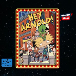 May include: A rectangular Hey Arnold! animated series poster framed by a border of glowing yellow light bulbs. The illustration features the main characters standing on and around a set of stone steps in front of a brick building. Text includes "HEY ARNOLD!", "Watch Now", and "PLUG & PLAY".