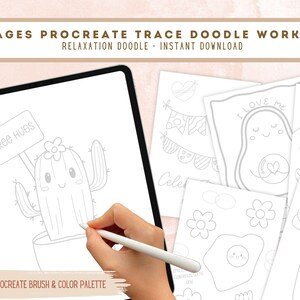 May include: A digital workbook for Procreate featuring 10 pages of line art doodles including a cactus with a Free Hugs sign, an avocado with the text I Love Me, and a jar with the text I Am Strong, displayed on a tablet screen.