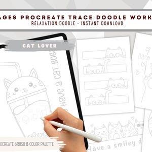 May include: A 10-page digital Procreate trace doodle workbook featuring cat-themed line art. The workbook includes pages with illustrations of cats in boba tea cups, cats peeking over lines, a cat paw print, and various cat faces with text.