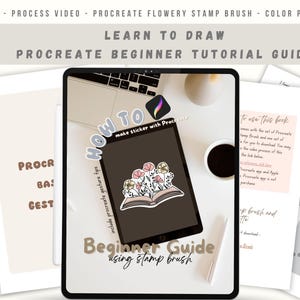 May include: A digital tutorial guide for Procreate featuring a tablet displaying a sticker illustration of flowers in an open book. The guide includes text such as Learn to Draw Procreate Beginner Tutorial Guide and Beginner Guide using stamp brush.
