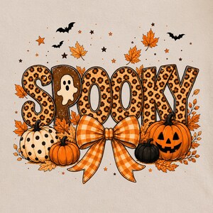 May include: A graphic design featuring the word SPOOKY in large letters with a brown leopard print pattern and a white ghost inside the letter P. The design includes orange pumpkins, a black pumpkin, a large orange gingham bow, and maple leaves.