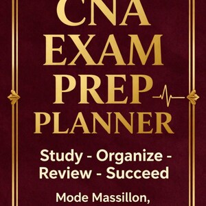 Può includere: Una copertina per agenda color marrone scuro con testo dorato che recita CNA EXAM PREP PLANNER, Study - Organize - Review - Succeed, e Mode Massillon, MSN, APRN, FNC-C. Il testo è racchiuso in un bordo dorato decorativo con angoli ornati.